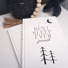 Load image into Gallery viewer, Best Sleep Ever Journal